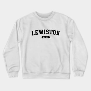 Lewiston, ME Crewneck Sweatshirt